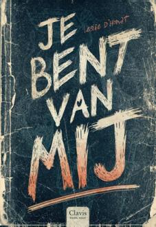 Je bent van mij -  Leslie d'Hondt (ISBN: 9789044857337)