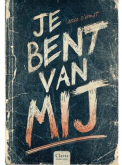 Je Bent Van Mij - Leslie D’Hondt