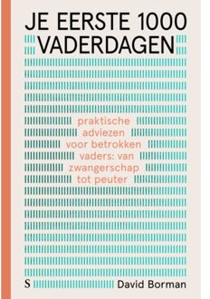 Je Eerste 1000 Vaderdagen - David Borman