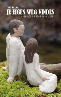 Je Eigen Weg Vinden - Tony Kalma