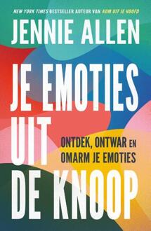 Je emoties uit de knoop -  Jennie Allen (ISBN: 9789464251371)