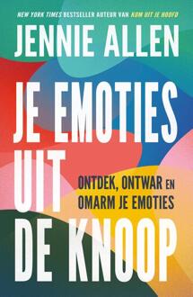 Je emoties uit de knoop -  Jennie Allen (ISBN: 9789464251388)