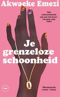 Je grenzeloze schoonheid -  Akwaeke Emezi (ISBN: 9789463812498)