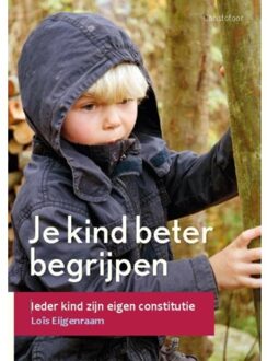 Je kind beter begrijpen - Boek Loïs Eijgenraam (9060388038)