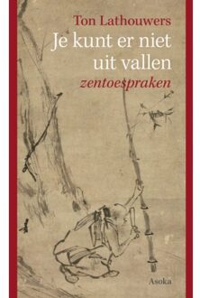 Je Kunt Er Niet Uit Vallen - (ISBN:9789056703998)