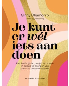 Je Kunt Er Wél Iets Aan Doen - Ginny Chamorro