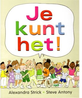 Je Kunt Het! - Alexandra Strick