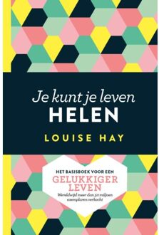Je kunt je leven helen - Boek Louise Hay (902021389X)