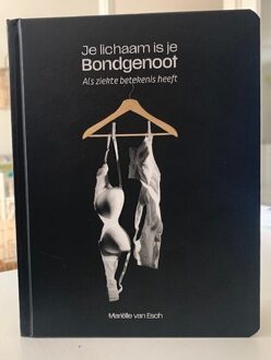 Je lichaam is je bondgenoot -  Marielle van Esch (ISBN: 9789083550404)