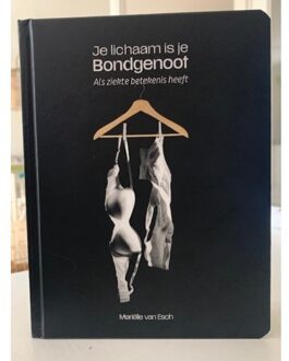 Je Lichaam Is Je Bondgenoot - Marielle van Esch