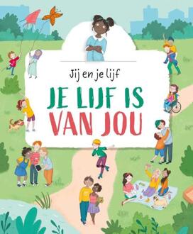 Je lijf is van jou -  Anita Ganeri (ISBN: 9789464397543)