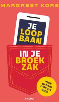 Je loopbaan in je broekzak -  Margreet Kors (ISBN: 9789462724426)