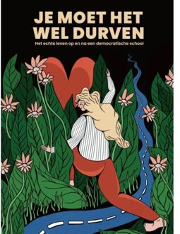 Je Moet Het Wel Durven - Janneke Bergmans