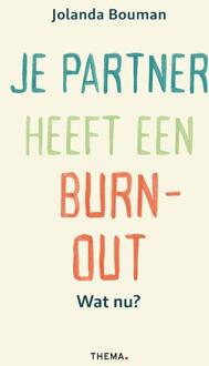 Je Partner Heeft Een Burn-Out. Wat Nu? - (ISBN:9789462722101)