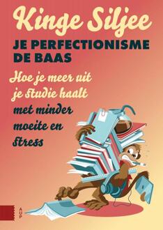 Je perfectionisme de baas -  Kinge Siljee (ISBN: 9789048565597)