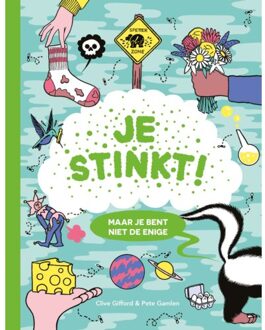 Je Stinkt! - Clive Gifford