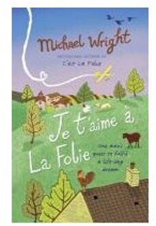 Je t'aime a la Folie