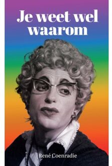 Je Weet Wel Waarom - René Coenradie