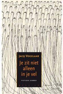 Je zit niet alleen in je vel - Boek Jacq Firmin Vogelaar (9021485354)