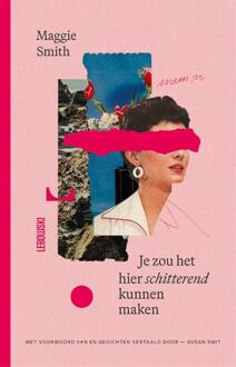 Je zou het hier schitterend kunnen maken -  Maggie Smith (ISBN: 9789048875092)