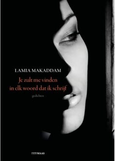 Je Zult Me Vinden In Elk Woord Dat Ik Schrijf