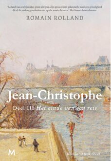 Jean-Christophe - 3 Het einde van een reis - Romain Rolland - ebook