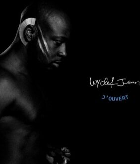 Jean Wyclef - J'ouvert