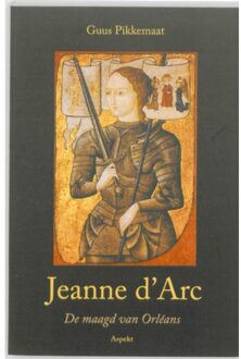 Jeanne d'Arc (1412-1431) - Boek Guus Pikkemaat (9059117506)