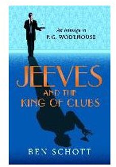 Jeeves and the King of Clubs