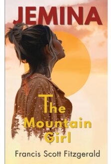 Jemina, The Mountain Girl - Francis Scott Fitzgerald