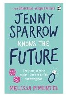 Jenny Sparrow Knows the Future