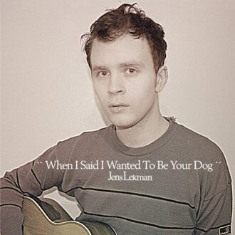 Jens Lekman - When I Said I Wanted To Be
