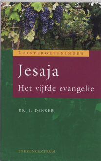 Jesaja - Boek Jaap Dekker (9023922093)