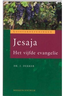 Jesaja - Boek Jaap Dekker (9023922093)