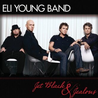 Jet Black & Jealous - Eli Young Band