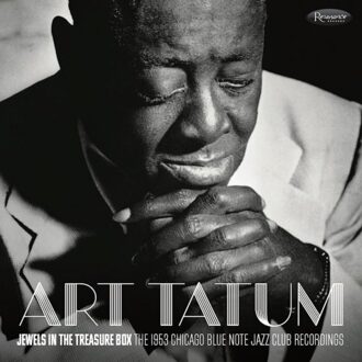 Jewels In The Treasure Box: The 1953 Chicago Blue Note Jazz Club Recordings - Art Tatum