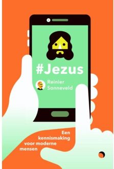 #Jezus - Boek Reinier Sonneveld (9058818497)
