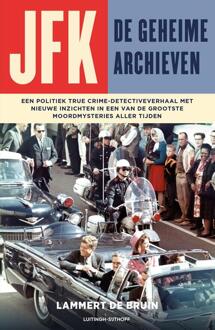 JFK - De geheime archieven -  Lammert de Bruin (ISBN: 9789021051666)
