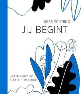 Jij begint - Boek Kees Spiering (9024581486)