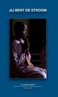 Jij Bent De Stroom - Guy Eugène Dubois