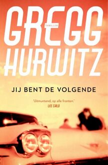 Jij bent de volgende - eBook Gregg Hurwitz (9044968483)