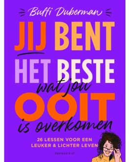 Jij Bent Het Beste Dat Jou Ooit Is Overkomen - Buffi Duberman