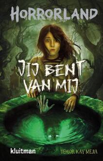 Jij bent van mij -  Tehlor Kay Meija (ISBN: 9789020623949)