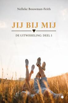 Jij bij mij -  Nelleke Bouwman-Feith (ISBN: 9789465284590)