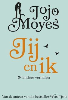 Jij en ik - eBook Jojo Moyes (9026138857)