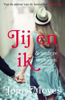 Jij En Ik - Jojo Moyes