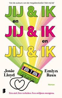 Jij & ik en jij & ik en jij & ik -  Emlyn Rees, Josie Lloyd (ISBN: 9789402328356)