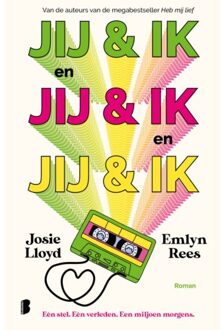 Jij & Ik En Jij & Ik En Jij & Ik - Josie Lloyd