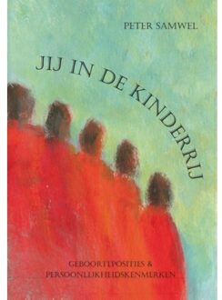 Jij in de kinderrij - Boek Peter Samwel (9462036470)