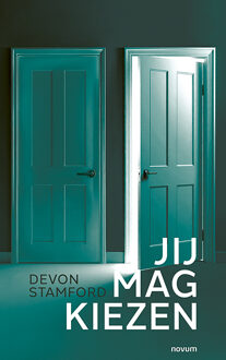 Jij mag kiezen -  Devon Stamford (ISBN: 9783711611222)